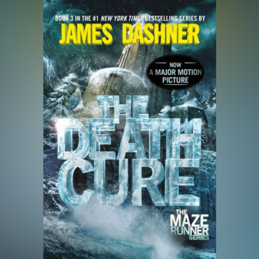 The Death Cure by James Dashner